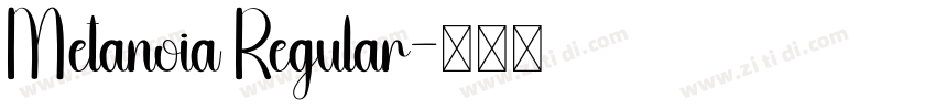Metanoia Regular字体转换